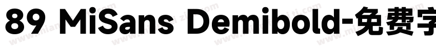 89 MiSans Demibold字体转换